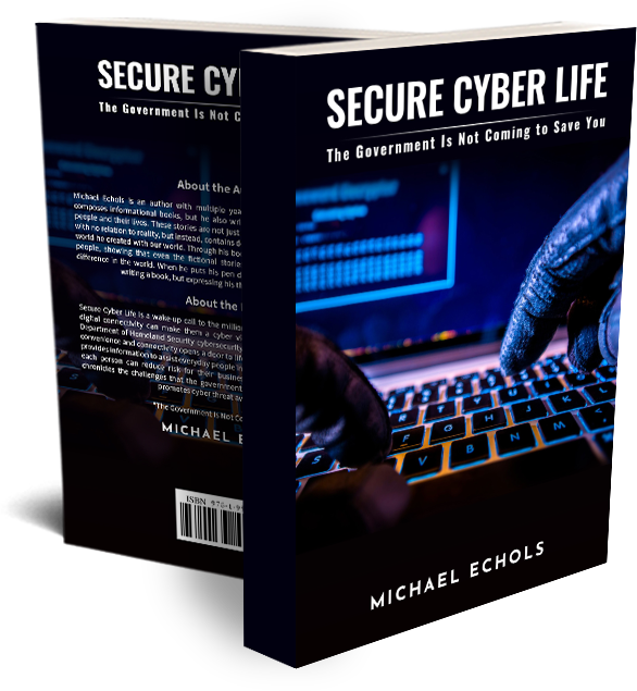 Cyber Security – MIKE ECHOLS